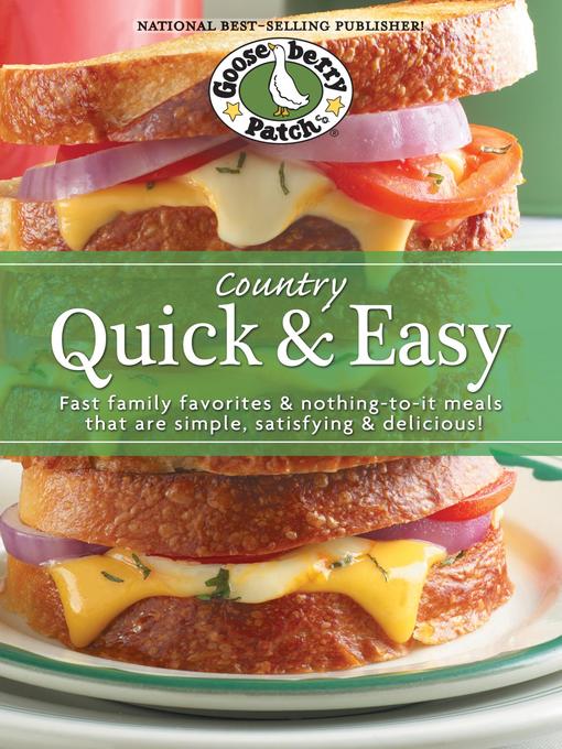 Title details for Country Quick & Easy Cookbook by Gooseberry Patch - Available